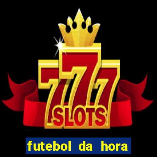 futebol da hora 3.7 no play store